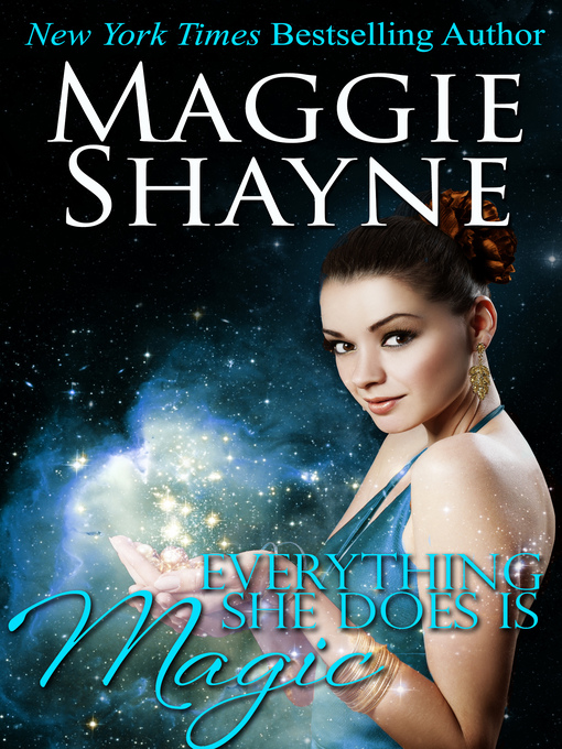 Title details for Everything She Does Is Magic by Maggie Shayne - Available